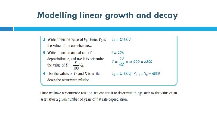Modelling linear growth and decay 