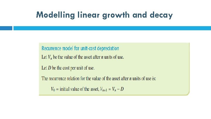 Modelling linear growth and decay 