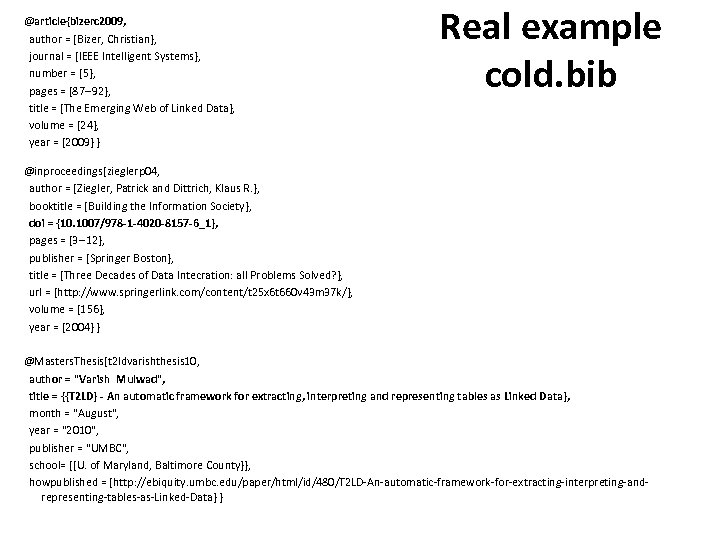 @article{bizerc 2009, author = {Bizer, Christian}, journal = {IEEE Intelligent Systems}, number = {5},