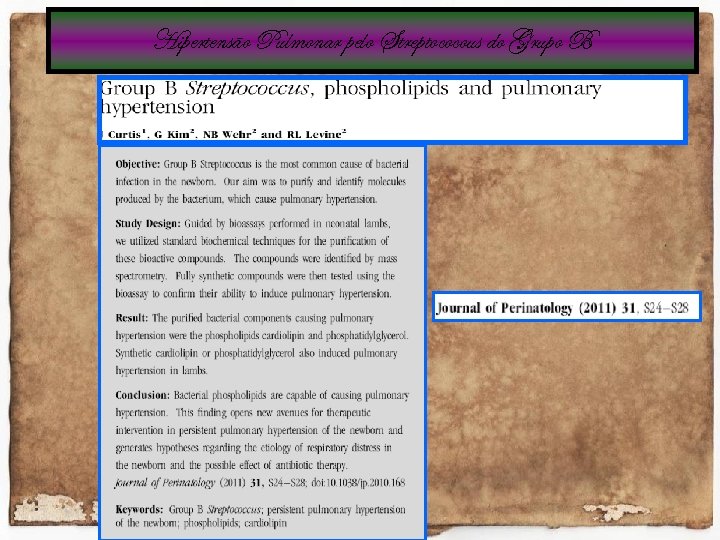 Hipertensão Pulmonar pelo Streptococous do Grupo B 