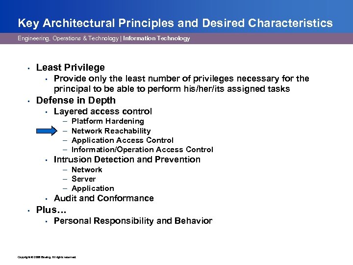 Key Architectural Principles and Desired Characteristics Engineering, Operations & Technology | Information Technology •