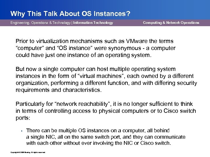 Why This Talk About OS Instances? Engineering, Operations & Technology | Information Technology Computing