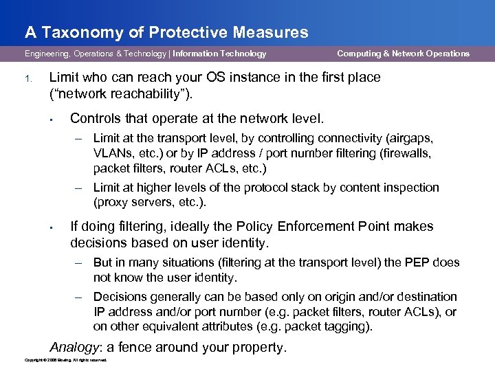 A Taxonomy of Protective Measures Engineering, Operations & Technology | Information Technology 1. Computing