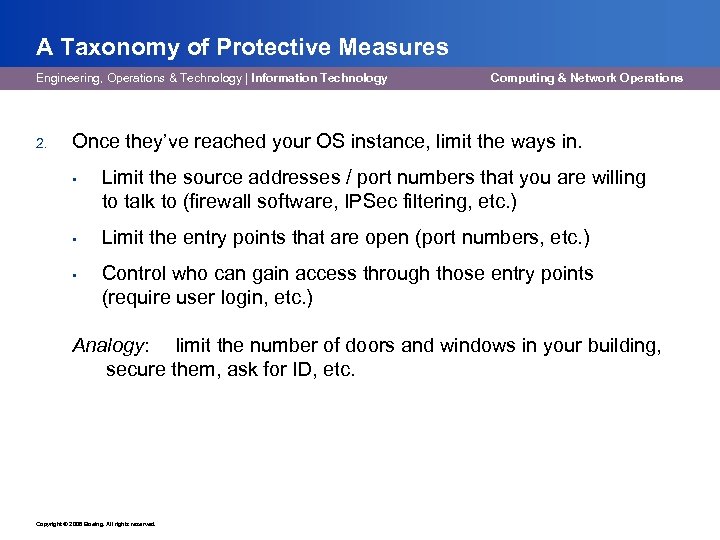 A Taxonomy of Protective Measures Engineering, Operations & Technology | Information Technology 2. Computing