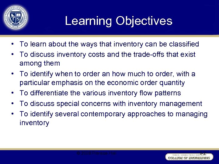 Learning Objectives • To learn about the ways that inventory can be classified •