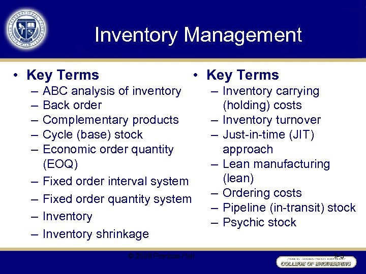 Inventory Management • Key Terms – – – – – • Key Terms ABC