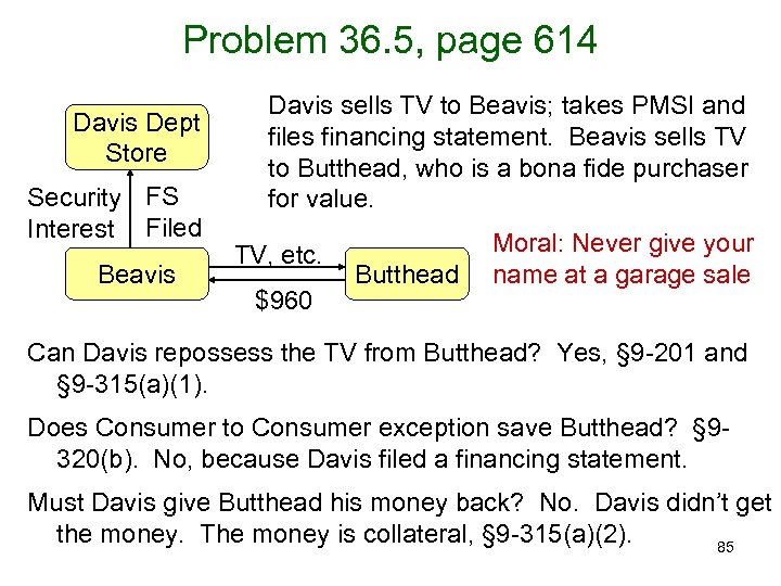 Problem 36. 5, page 614 Davis Dept Store Security FS Interest Filed Beavis Davis