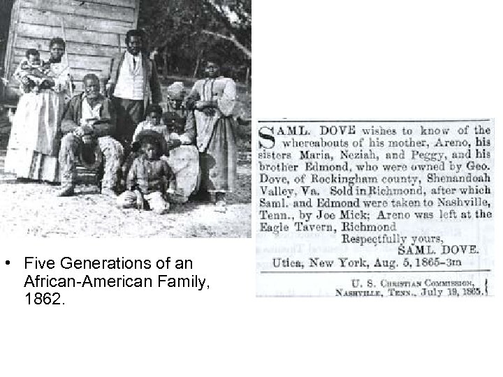  • Five Generations of an African-American Family, 1862. 