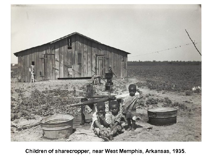 Children of sharecropper, near West Memphis, Arkansas, 1935. 