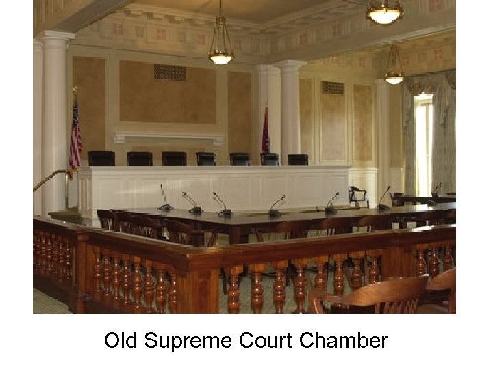 Old Supreme Court Chamber 
