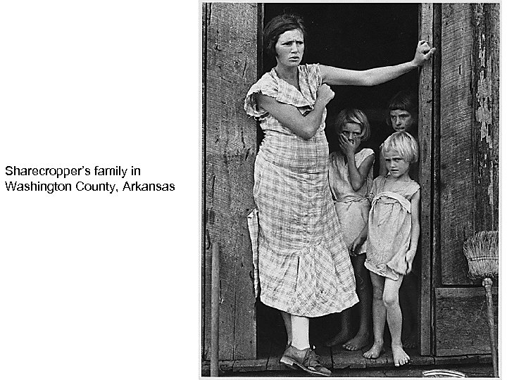 Sharecropper’s family in Washington County, Arkansas 