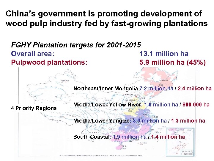 China’s government is promoting development of wood pulp industry fed by fast-growing plantations FGHY