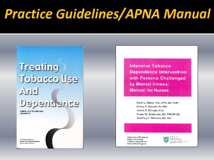 Practice Guidelines/APNA Manual 