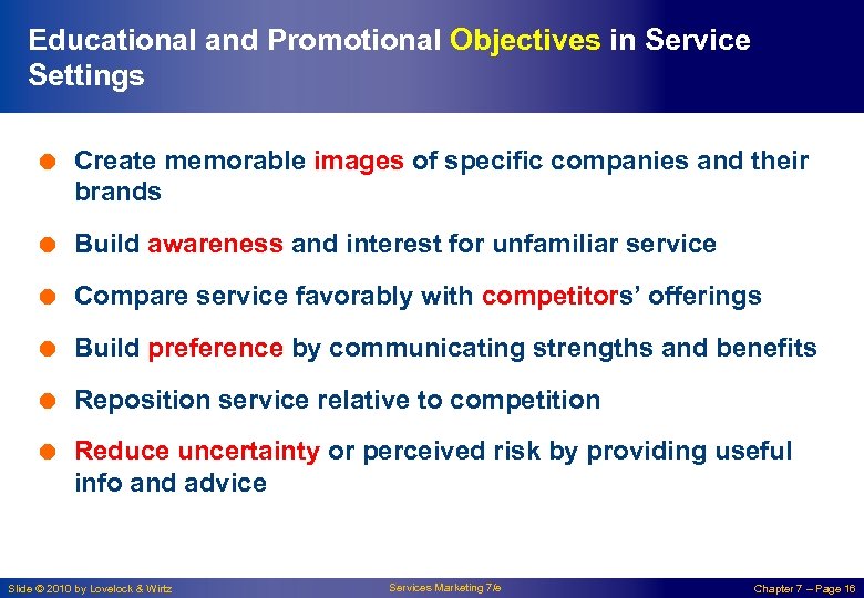Educational and Promotional Objectives in Service Settings = Create memorable images of specific companies