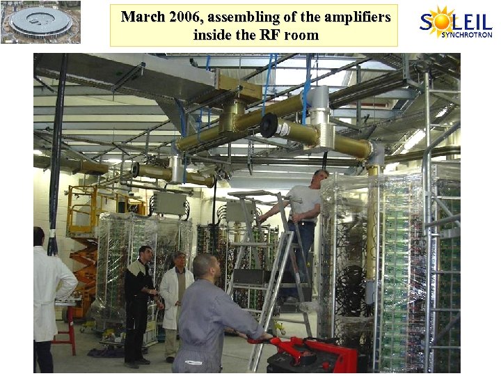  March 2006, assembling of the amplifiers inside the RF room 