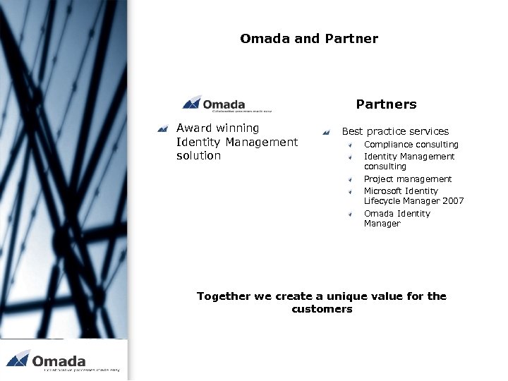 Omada and Partners Award winning Identity Management solution Best practice services Compliance consulting Identity