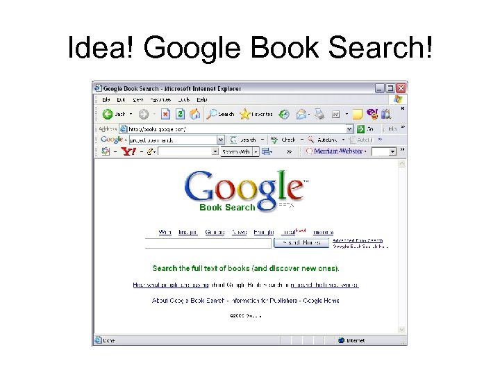 Idea! Google Book Search! 