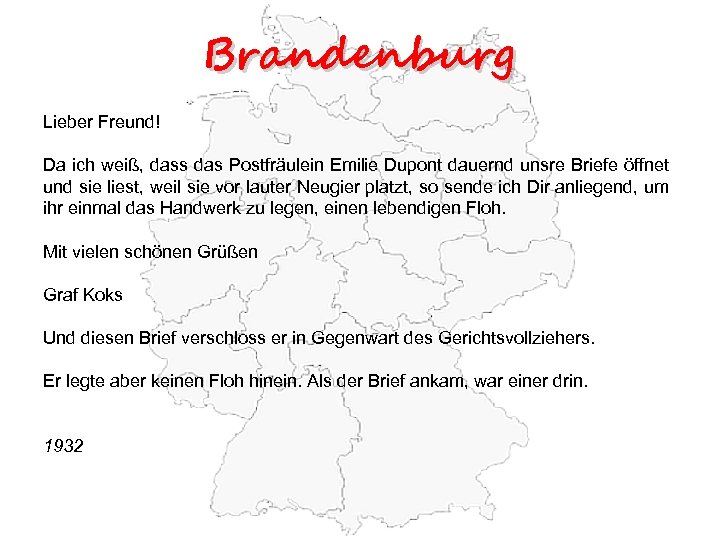 Brandenburg Lieber Freund! Da ich weiß, dass das Postfräulein Emilie Dupont dauernd unsre Briefe