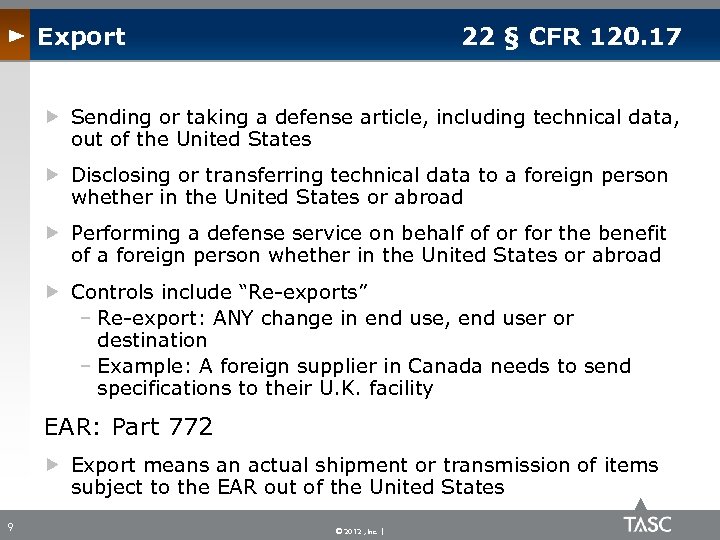 Export 22 § CFR 120. 17 Sending or taking a defense article, including technical