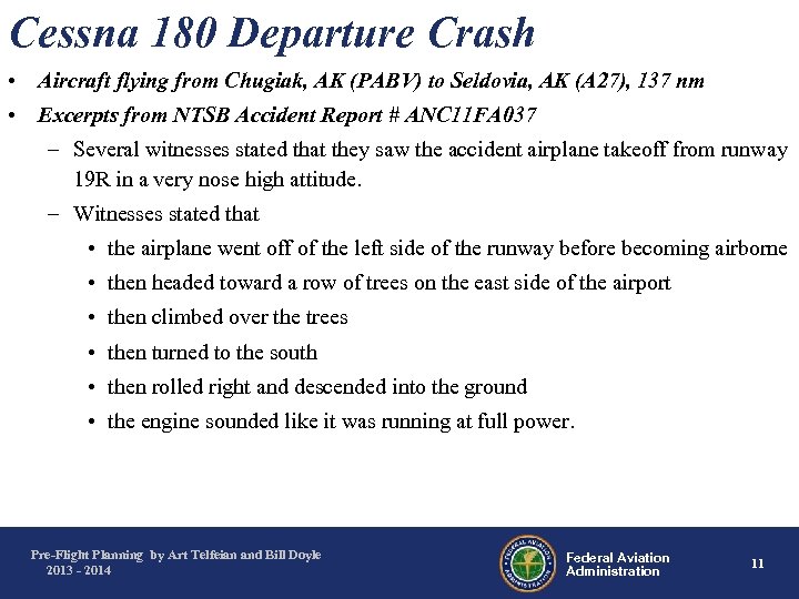 Cessna 180 Departure Crash • Aircraft flying from Chugiak, AK (PABV) to Seldovia, AK