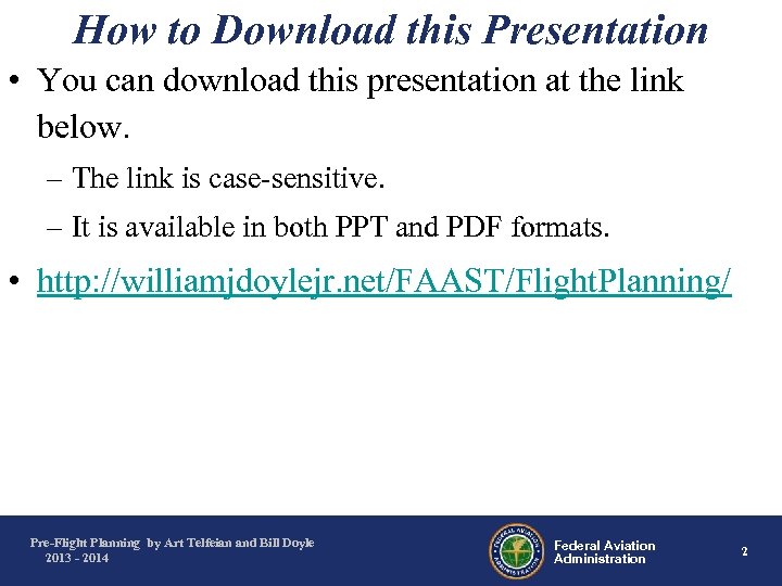 How to Download this Presentation • You can download this presentation at the link