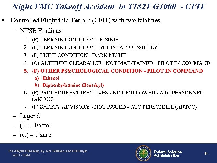 Night VMC Takeoff Accident in T 182 T G 1000 - CFIT • Controlled