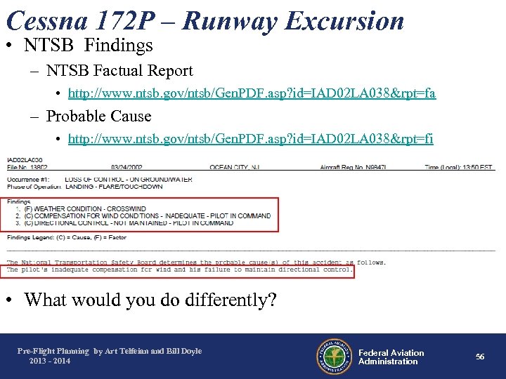 Cessna 172 P – Runway Excursion • NTSB Findings – NTSB Factual Report •
