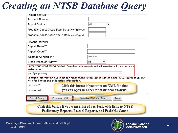 Creating an NTSB Database Query Pre-Flight Planning by Art Telfeian and Bill Doyle 2013