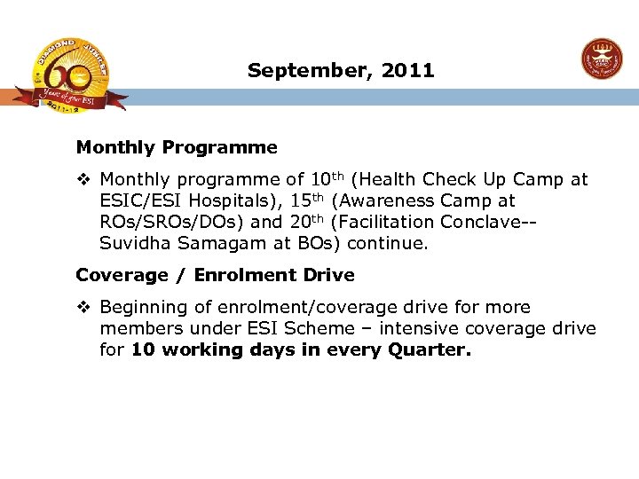 September, 2011 Monthly Programme v Monthly programme of 10 th (Health Check Up Camp
