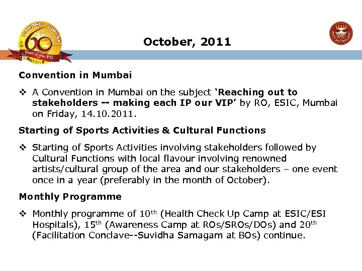 October, 2011 Convention in Mumbai v A Convention in Mumbai on the subject ‘Reaching