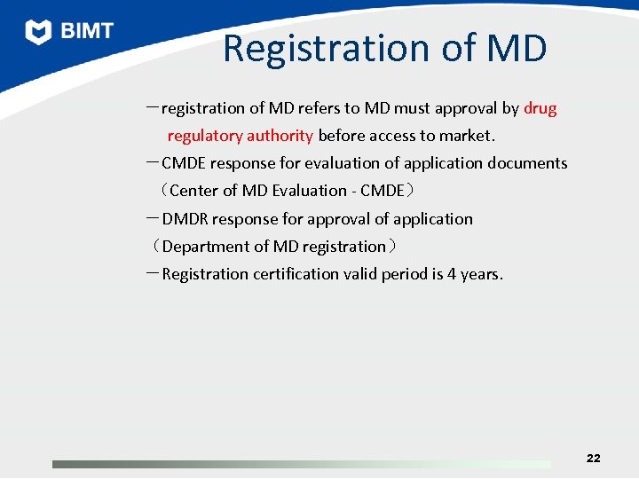 Registration of MD －registration of MD refers to MD must approval by drug regulatory