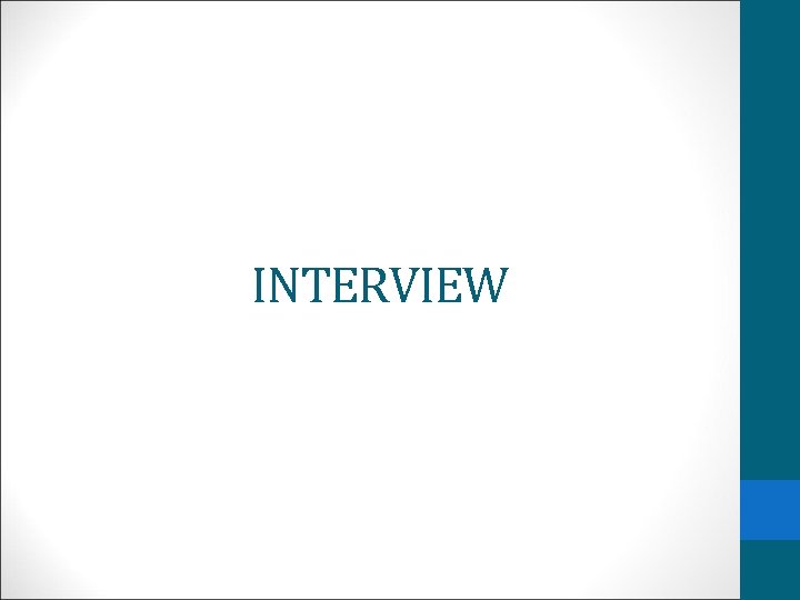 INTERVIEW 