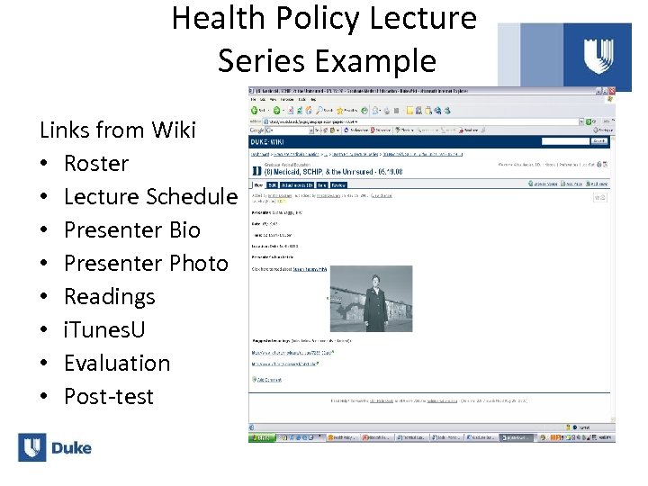 Health Policy Lecture Series Example Links from Wiki • Roster • Lecture Schedule •