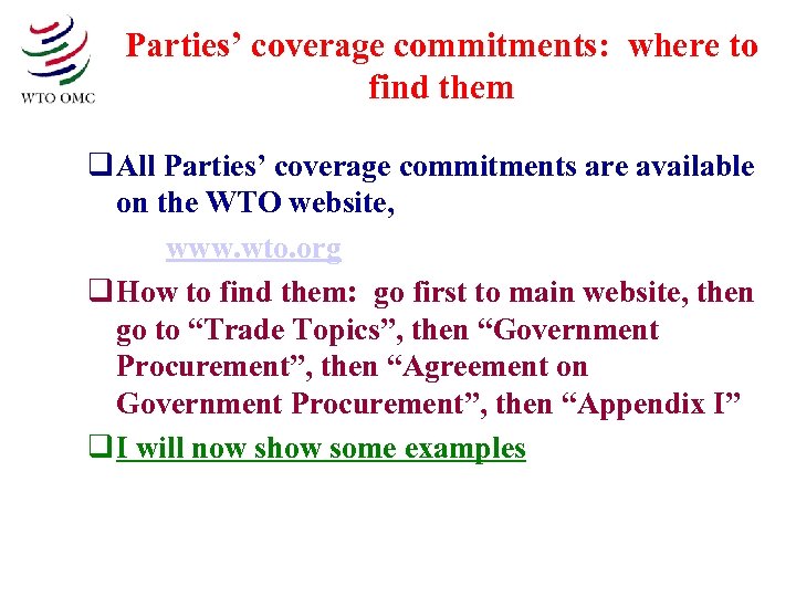 Parties’ coverage commitments: where to find them q All Parties’ coverage commitments are available