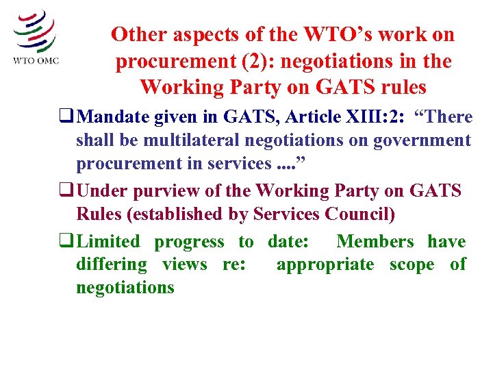 Other aspects of the WTO’s work on procurement (2): negotiations in the Working Party