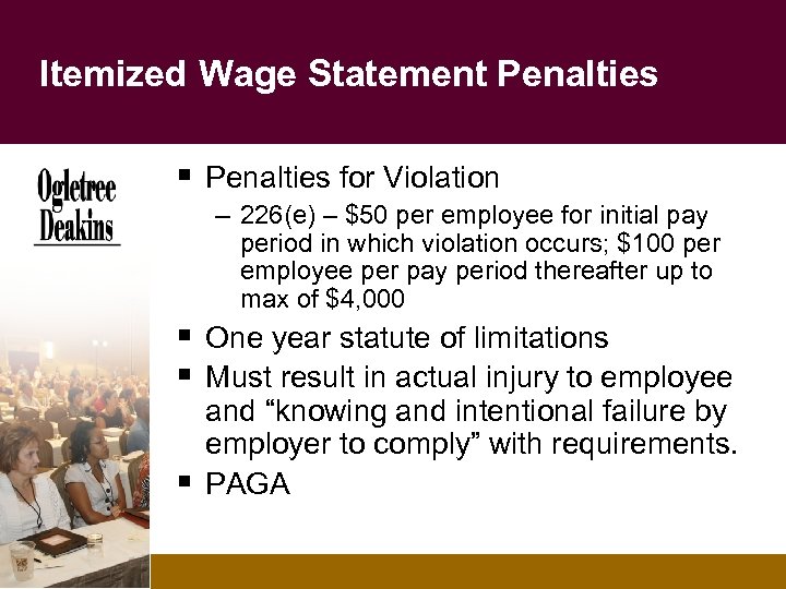 Itemized Wage Statement Penalties § Penalties for Violation – 226(e) – $50 per employee