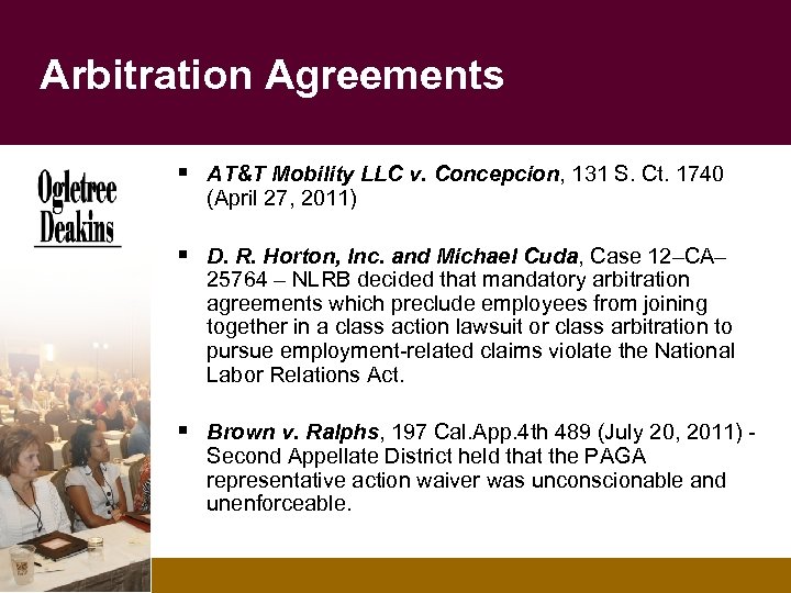 Arbitration Agreements § AT&T Mobility LLC v. Concepcion, 131 S. Ct. 1740 (April 27,