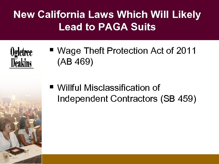New California Laws Which Will Likely Lead to PAGA Suits § Wage Theft Protection