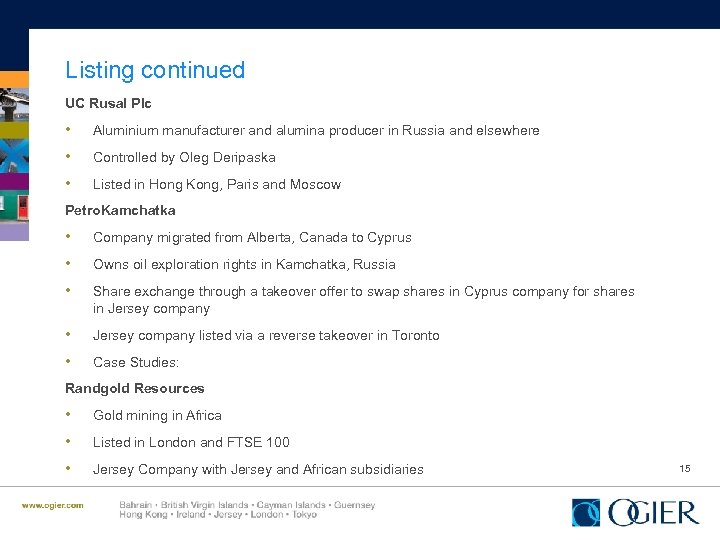 Listing continued UC Rusal Plc • Aluminium manufacturer and alumina producer in Russia and