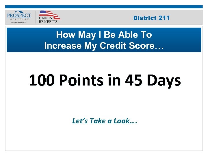 Improve Your 211 District Credit Score How May I Be Able To Increase My