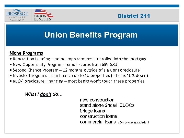 Improve Your 211 District Credit Score Union Benefits Program Niche Programs • Renovation Lending