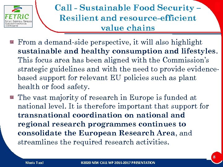 Call - Sustainable Food Security – Resilient and resource-efficient value chains From a demand-side