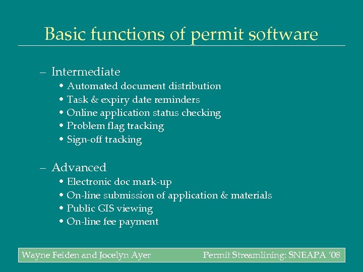 Basic functions of permit software – Intermediate • Automated document distribution • Task &