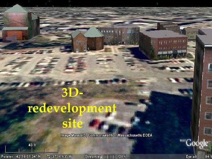 3 Dredevelopment site Wayne Feiden and Jocelyn Ayer Permit Streamlining: SNEAPA ‘ 08 