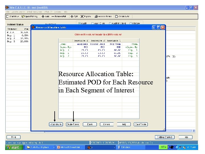 Resource Allocation Table: Estimated POD for Each Resource in Each Segment of Interest 
