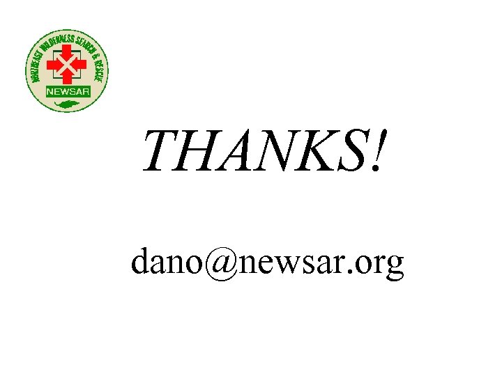 THANKS! dano@newsar. org 
