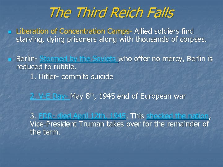 The Third Reich Falls n n Liberation of Concentration Camps- Allied soldiers find starving,