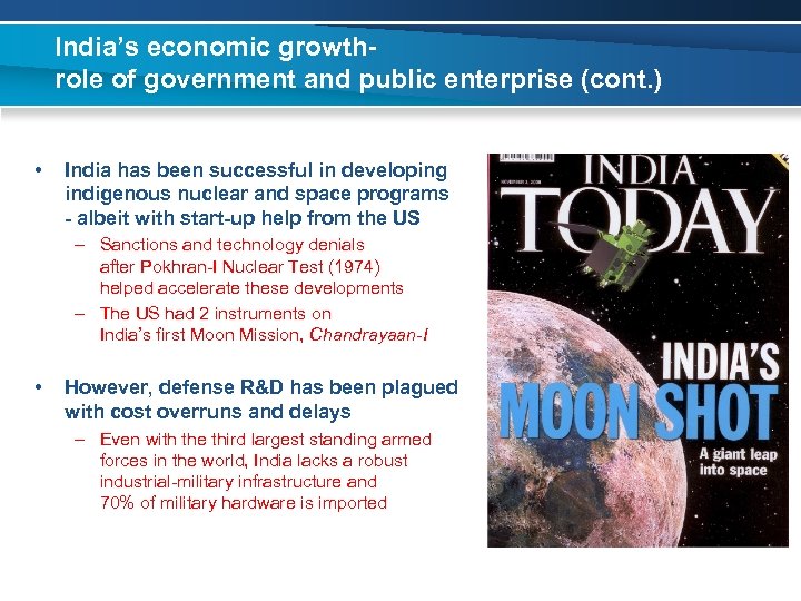India’s economic growthrole of government and public enterprise (cont. ) • India has been