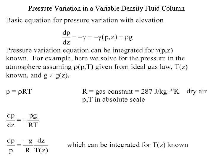 Pressure Variation in a Variable Density Fluid Column 