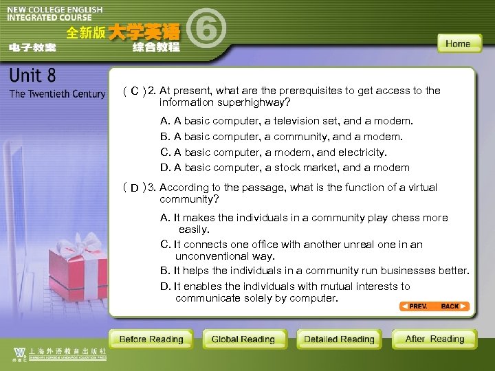 ( C ) 2. At present, what are the prerequisites to get access to